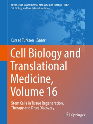 cover image of Cell Biology and Translational Medicine, Volume 16